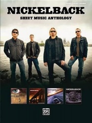 Nickelback -- Sheet Music Anthology