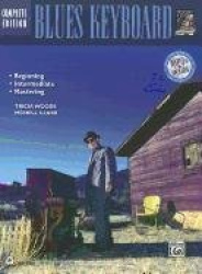 Complete Blues Keyboard Method Complete Edition