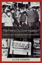 The First to Cry Down Injustice? - Western Jews and Japanese Removal During WWII
