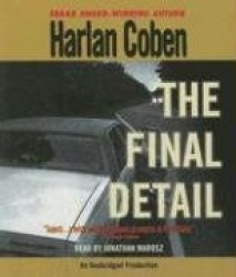 The Final Detail - A Myron Bolitar Novel