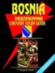 Bosnia and Herzegovina Country Study Guide