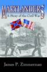 Marylanders - A Story of the Civil War
