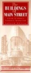 The Buildings of Main Street - A Guide to American Commercial Architecture