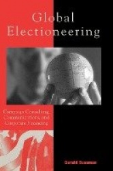 Global Electioneering - Campaign Consulting, Communications, and Corporate Financing