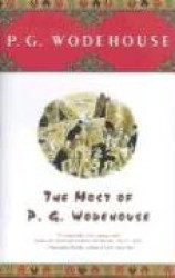 The Most of P.G. Wodehouse