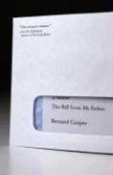 The Bill from My Father - A Memoir