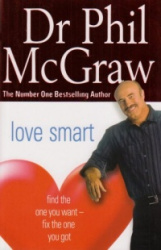 Love Smart - Find the One You Want - Fix the One You Got