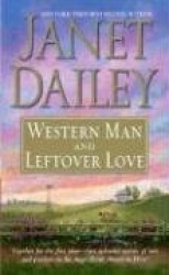 Western Man and Leftover Love