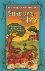 Shadows on the Ivy - An Antique Print Mystery
