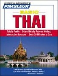 Pimsleur Thai Basic Course - Level 1 Lessons 1-10 CD - Learn to Speak and Understand Thai with Pimsleur Language Programs