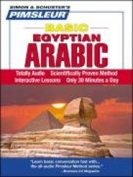 Pimsleur Arabic (Egyptian) Basic Course - Level 1 Lessons 1-10 CD - Learn to Speak and Understand Egyptian Arabic with Pimsleur 