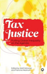 Tax Justice - Putting Global Inequality on the Agenda