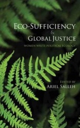 Eco-Sufficiency and Global Justice - Women Write Political Ecology