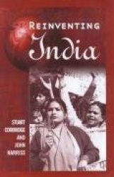Reinventing India - Liberalization, Hindu Nationalism and Popular Democracy