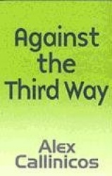 Against the third way