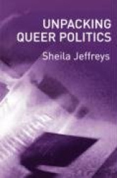Unpacking Queer Politics