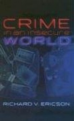 Crime in an Insecure World