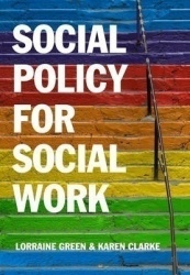 Social Policy for Social Work - Placing Social Work in its Wider Context