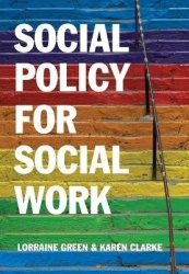 Social Policy for Social Work - Placing Social Work in its Wider Context