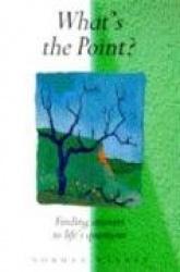 What`s The Point? - Finding answers to life`s questions