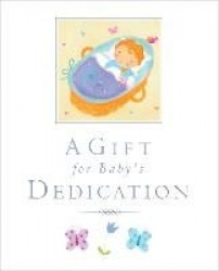 A Gift for Baby`s Dedication