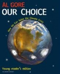 Our Choice. Young reader's edition