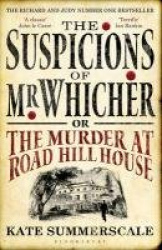 The Suspicions of Mr. Whicher - or The Murder at Road Hill House