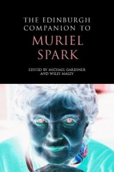 The Edinburgh Companion to Muriel Spark