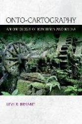 Onto-Cartography - An Ontology of Machines and Media