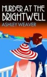 Murder At The Brightwell