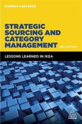 Strategic Sourcing and Category Management - Lessons Learned at IKEA