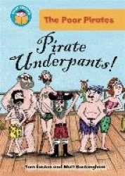 Start Reading: The Poor Pirates: Pirate Underpants!