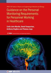 Guidance on the Personal Monitoring Requirements for Personnel Working in Healthcare - IPEM Report  114