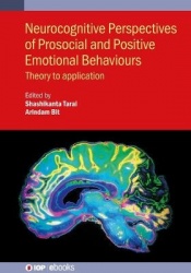 Neurocognitive Perspectives of Prosocial and Positive Emotional Behaviours