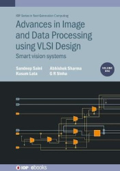 Advances in Image and Data Processing using VLSI Design, Volume 1 - Smart vision systems