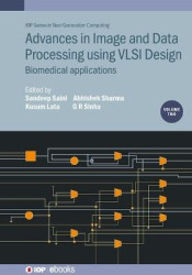 Advances in Image and Data Processing using VLSI Design, Volume 2 - Biomedical applications