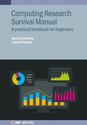 Computing Research Survival Manual - A practical handbook for beginners