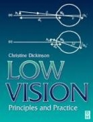 Low Vision : Principles and Practice