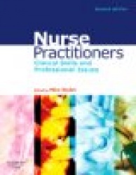 Nurse Practitioners : Clinical Skill and Professional Issues