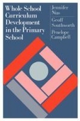 Whole School Curriculum Development In The Primary School