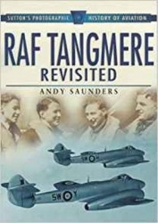 RAF Tangmere Revisited - Sutton's Photographic History of Aviation