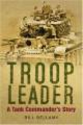 Troop Leader - A Tank Commander's Story