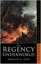 The Regency Underworld - Sutton History Classics
