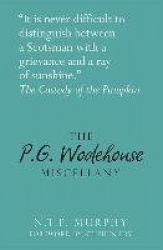 The P.G. Wodehouse Miscellany