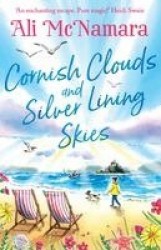 Cornish Clouds and Silver Lining Skies - Your no. 1 sunny, feel-good read for the summer
