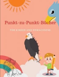 Punkt zu Punkt Bücher  Für Kinder und Erwachsene