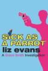 Sick as a Parrot