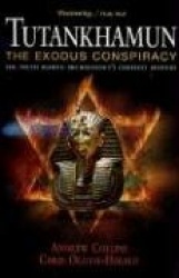 Tutankhamun: The Exodus Conspiracy