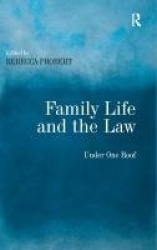 Family Life and the Law - Under One Roof