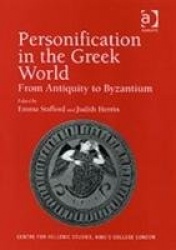 Personification in the Greek World - From Antiquity to Byzantium